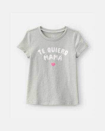 Toddler Girl 'Te Quiero Mam&aacute;' Graphic Tee - Green, 