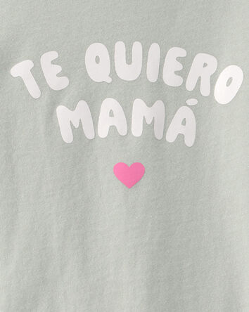 Toddler Girl 'Te Quiero Mam&aacute;' Graphic Tee - Green, 